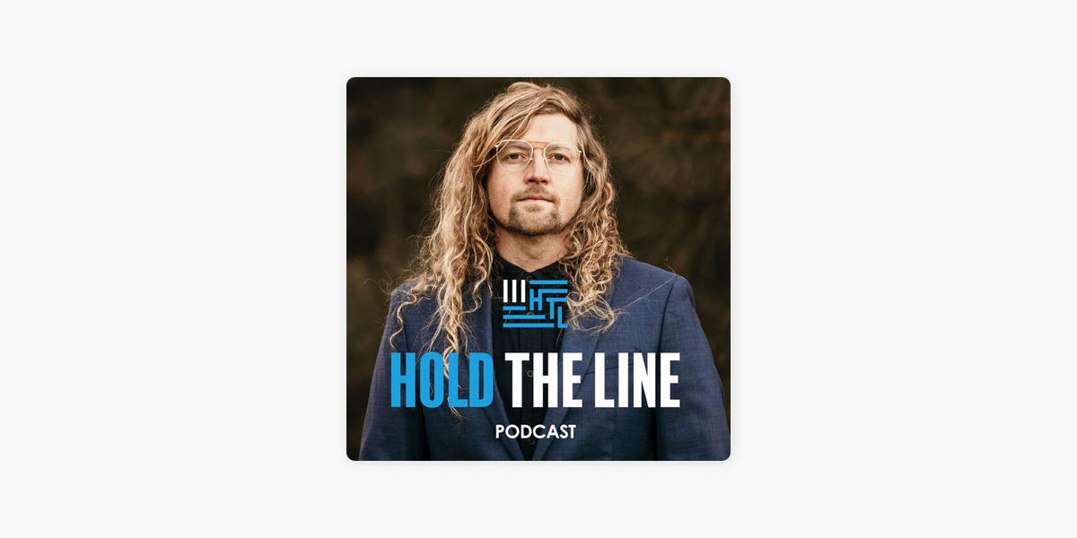 Hold the Line Podcast